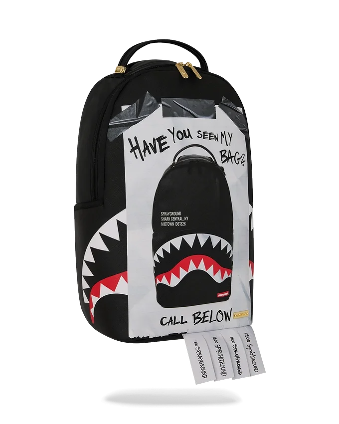 HAVE YOU SEEN MY BAG? BACKPACK